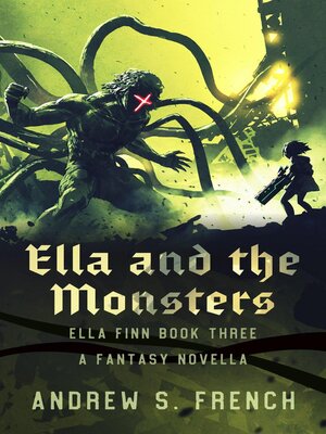 cover image of Ella and the Monsters